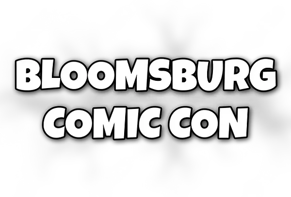 Bloomsburg Comic Con poster