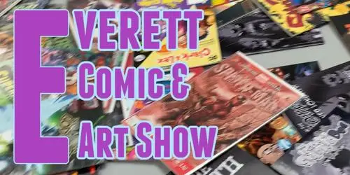 Everett Comic Arts Show poster