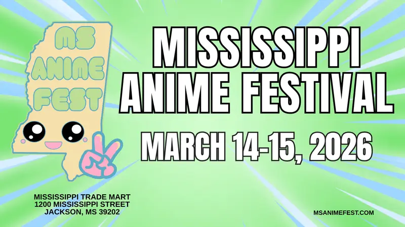 Mississippi Anime Fest poster
